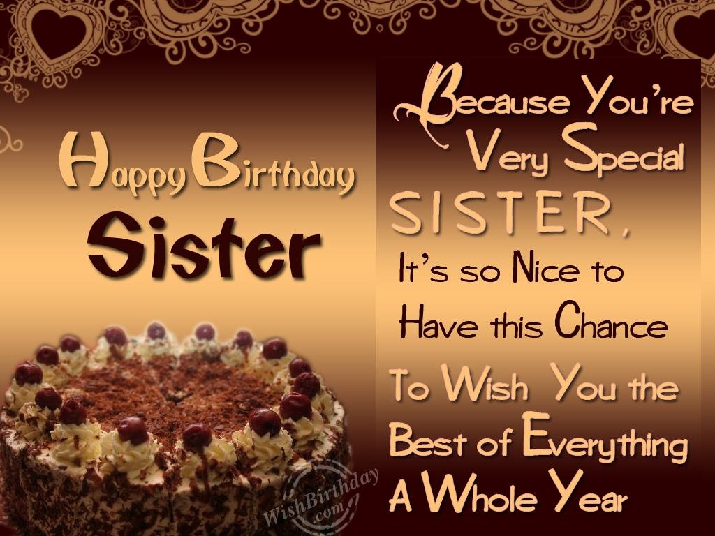 Happy Birthday To A Very Special Sister WishBirthday