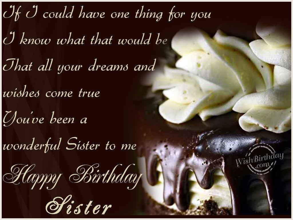 Wishing You A Very Happy Birthday Sister Birthday Wishes Happy 