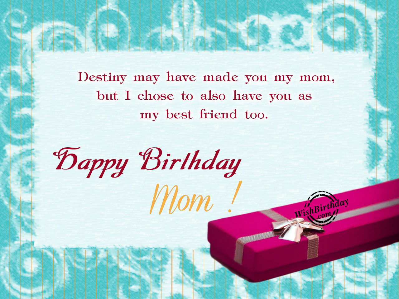 You Are My Best Friend,Happy Birthday Mom - Birthday Wishes, Happy ...
